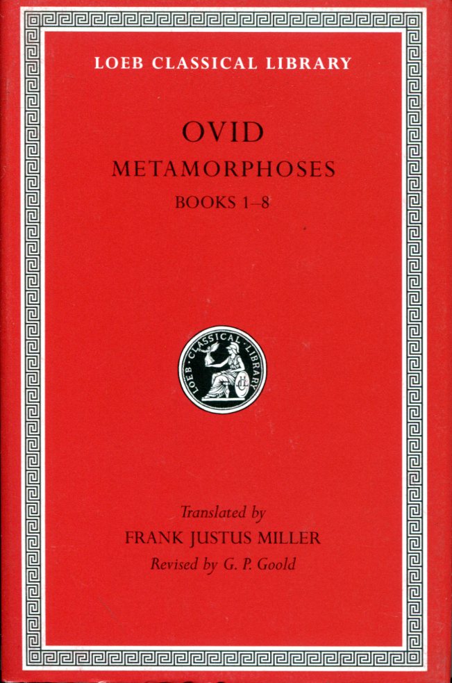 OVID METAMORPHOSES, VOLUME I