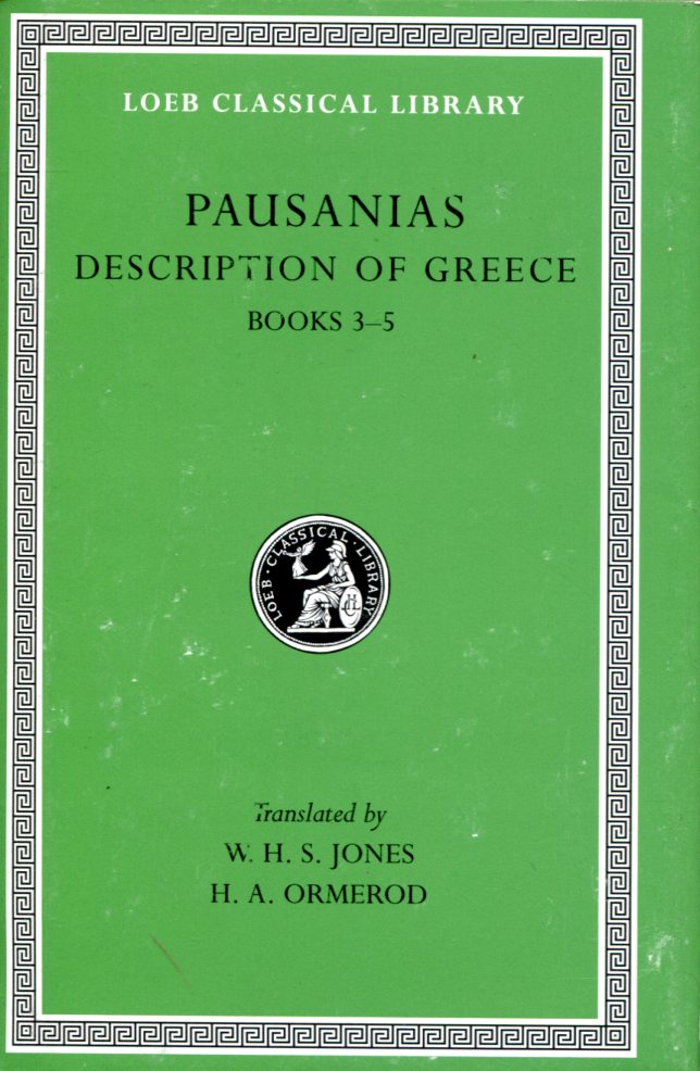 PAUSANIAS DESCRIPTION OF GREECE, VOLUME II