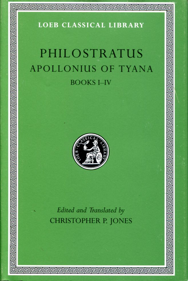 PHILOSTRATUS APOLLONIUS OF TYANA, VOLUME I
