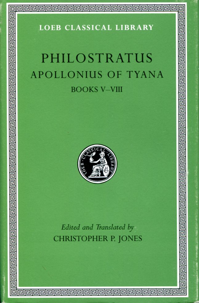 PHILOSTRATUS APOLLONIUS OF TYANA, VOLUME II