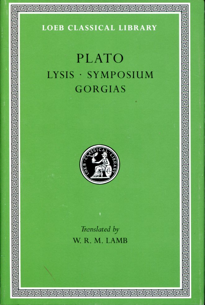 PLATO LYSIS. SYMPOSIUM. GORGIAS