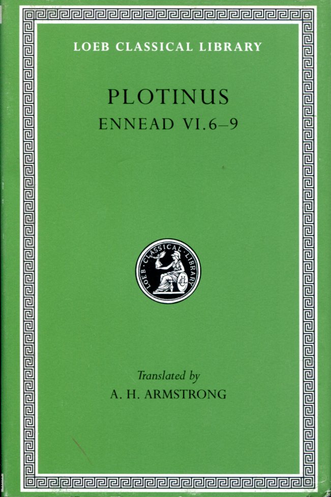 PLOTINUS ENNEAD, VOLUME VI: 6-9