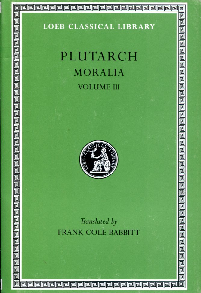 PLUTARCH MORALIA, VOLUME III
