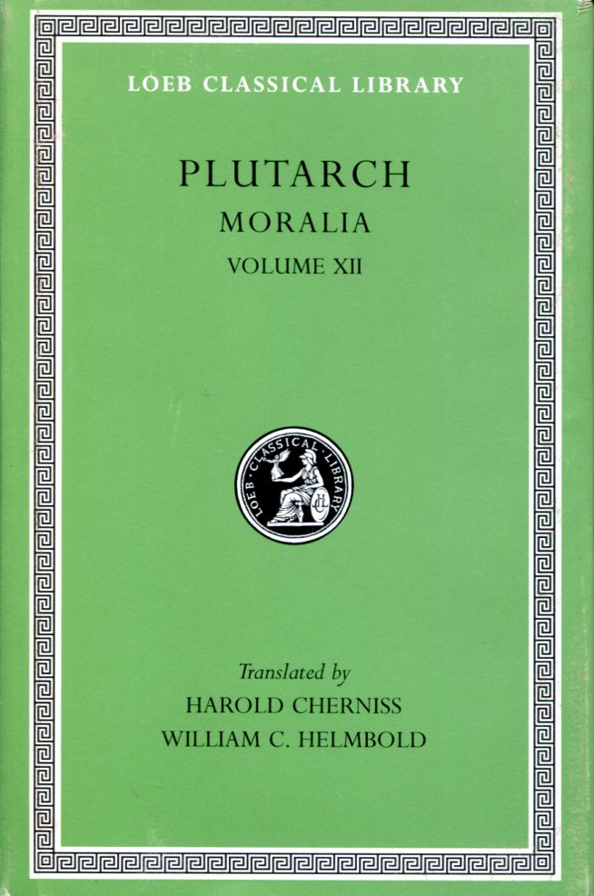 PLUTARCH MORALIA, VOLUME XII