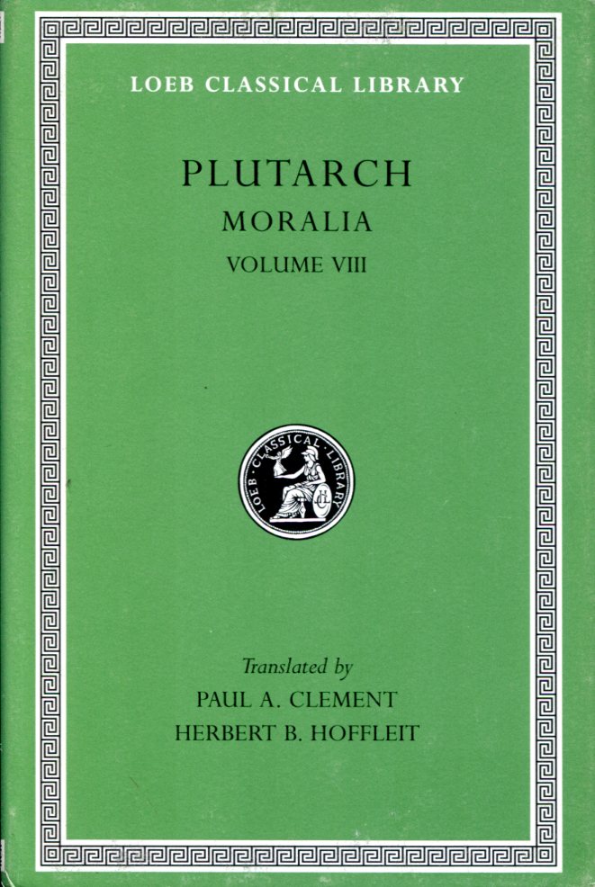 PLUTARCH MORALIA, VOLUME VIII