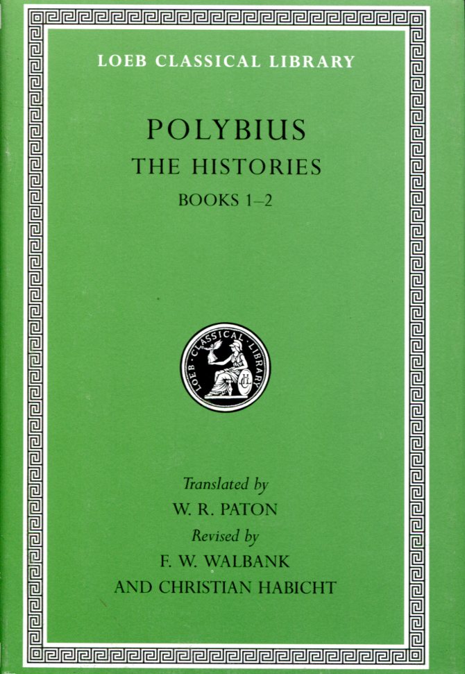 POLYBIUS THE HISTORIES, VOLUME I