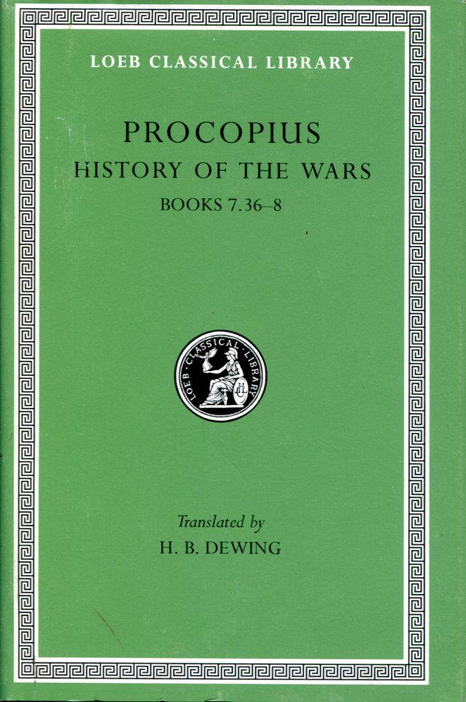 PROCOPIUS HISTORY OF THE WARS, VOLUME V