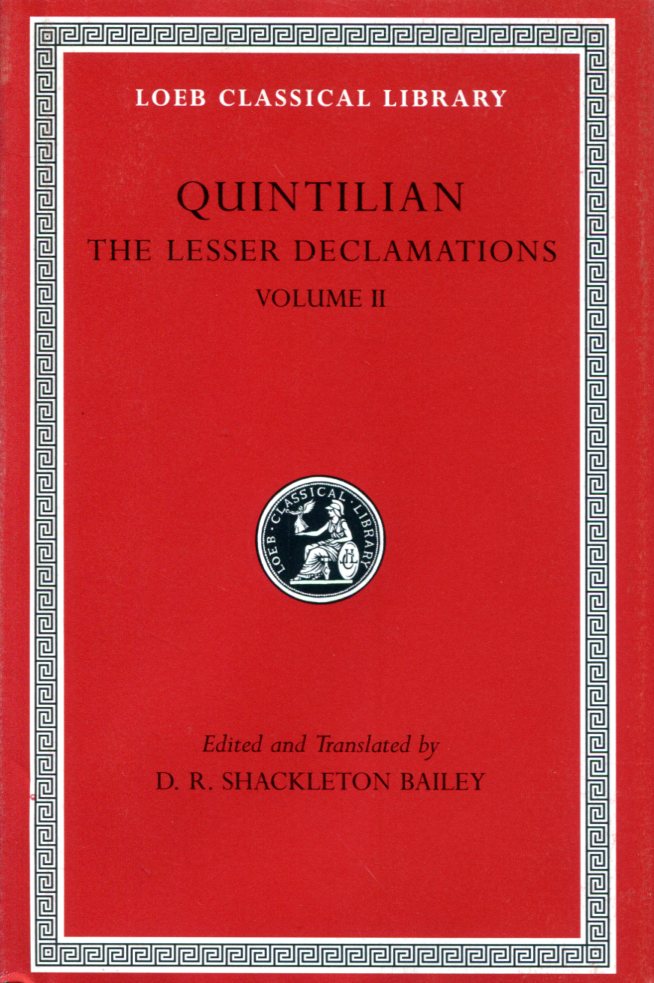 QUINTILIAN THE LESSER DECLAMATIONS, VOLUME II