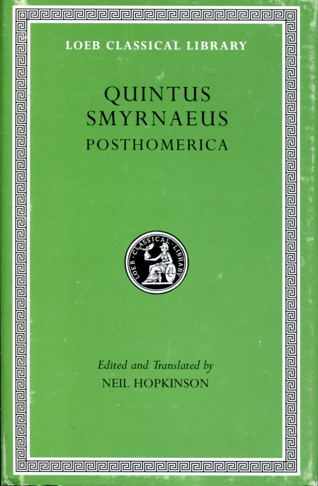QUINTUS SMYRNAEUS POSTHOMERICA