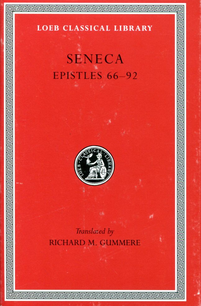 SENECA EPISTLES, VOLUME II