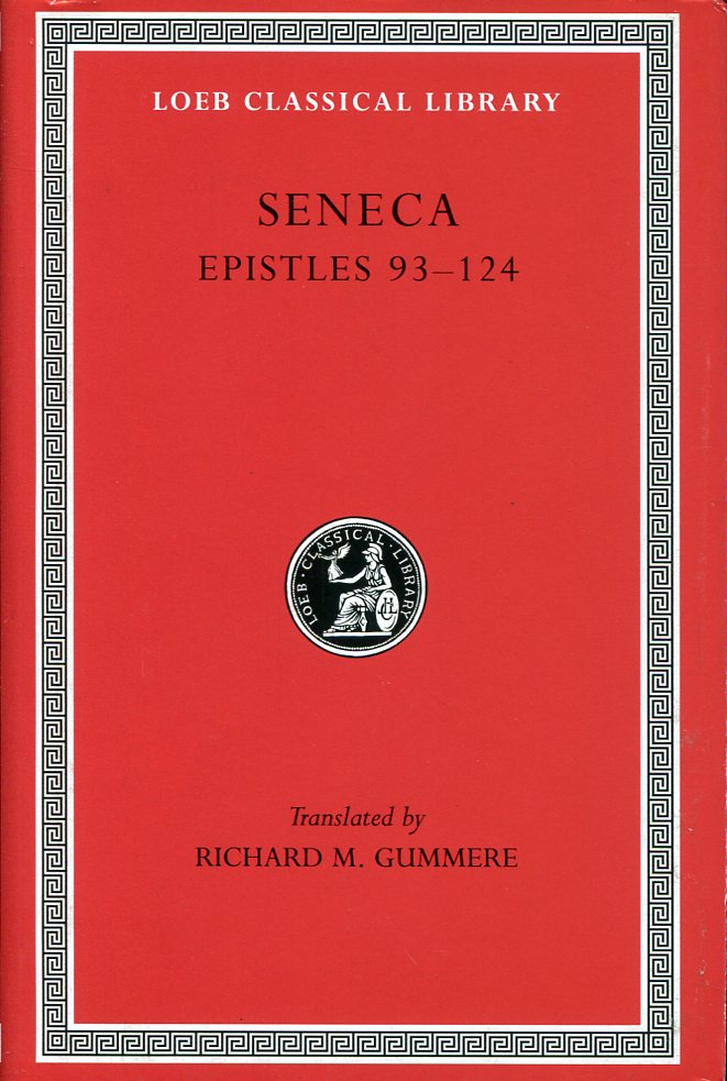 SENECA EPISTLES, VOLUME III