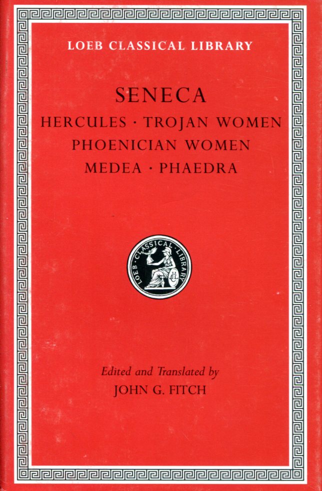 SENECA TRAGEDIES, VOLUME I