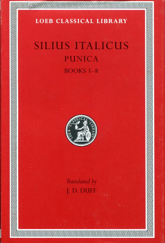 SILIUS ITALICUS PUNICA, VOLUME I