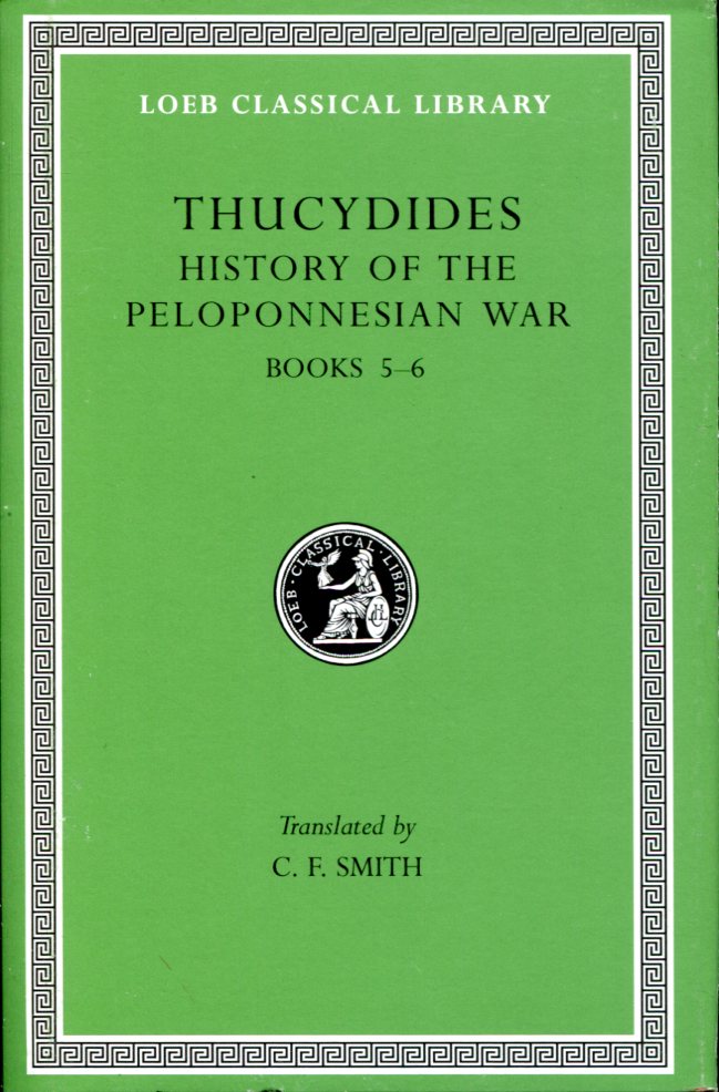 THUCYDIDES HISTORY OF THE PELOPONNESIAN WAR, VOLUME III