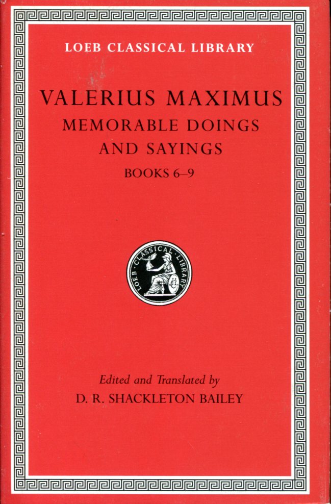 VALERIUS MAXIMUS MEMORABLE DOINGS AND SAYINGS, VOLUME II
