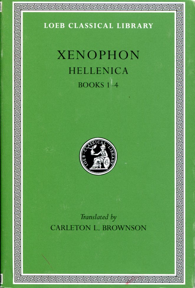 XENOPHON HELLENICA, VOLUME I