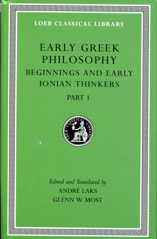 EARLY GREEK PHILOSOPHY, VOLUME II