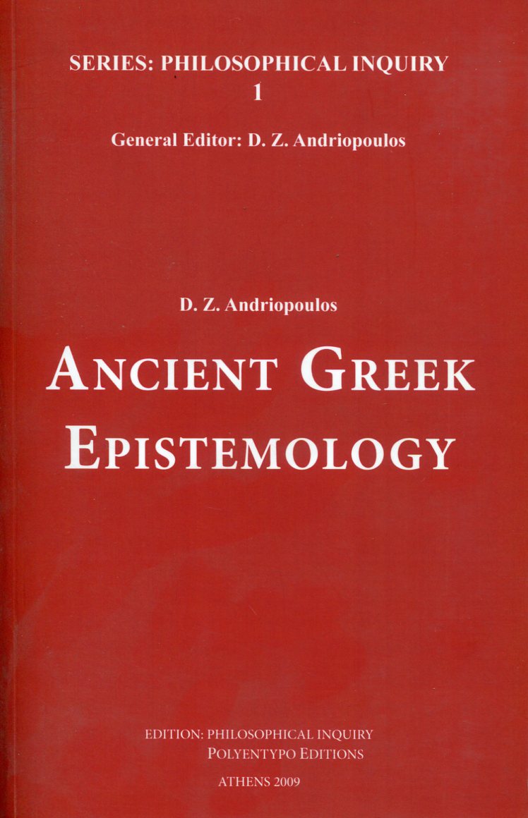 ANCIENT GREEK EPISTEMOLOGY