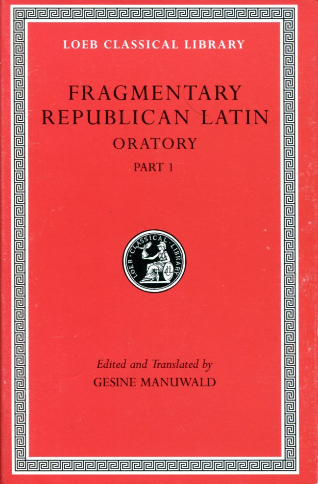 FRAGMENTARY REPUBLICAN LATIN, VOLUME III