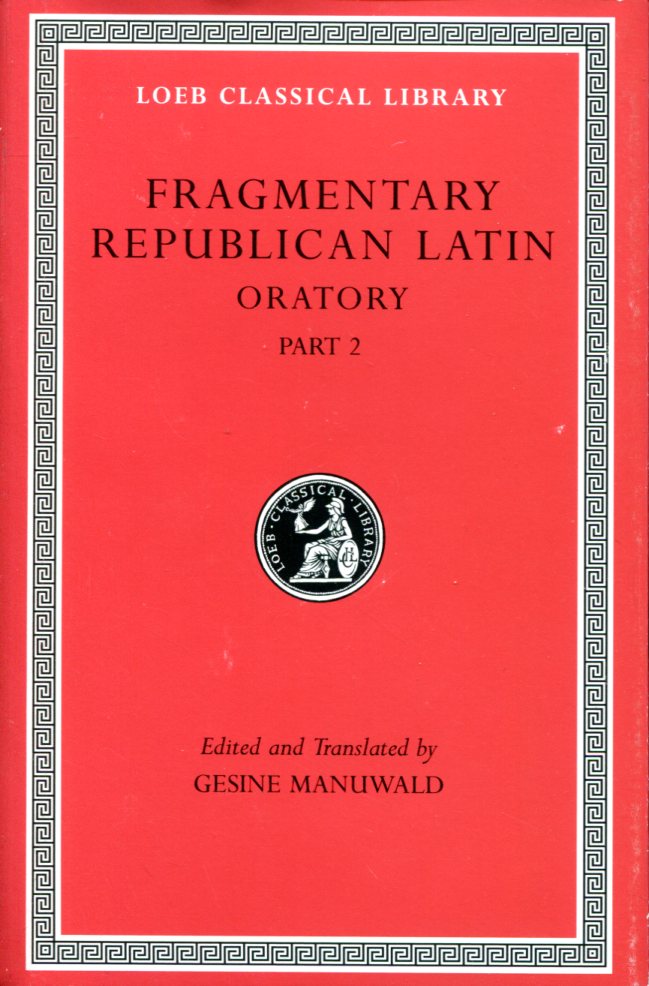 FRAGMENTARY REPUBLICAN LATIN, VOLUME IV