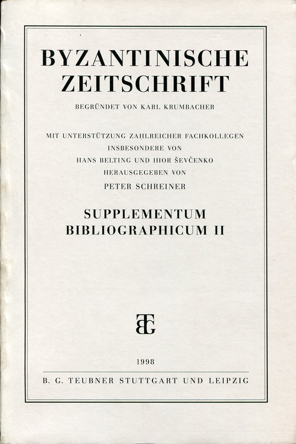 BYZANTINISCHE ZEITSCHRIFT SUPPLEMENTUM BIBLIOGRAPHICUM II