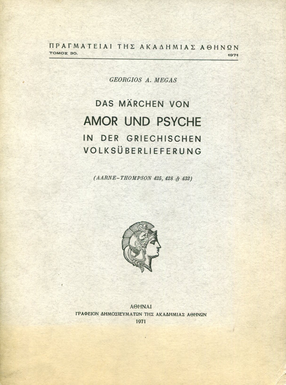 DAS MARCHEN VON AMOR UND PSYCHE IN DER GRIECHISCHEN VOLKSUBERLIEFERUNG