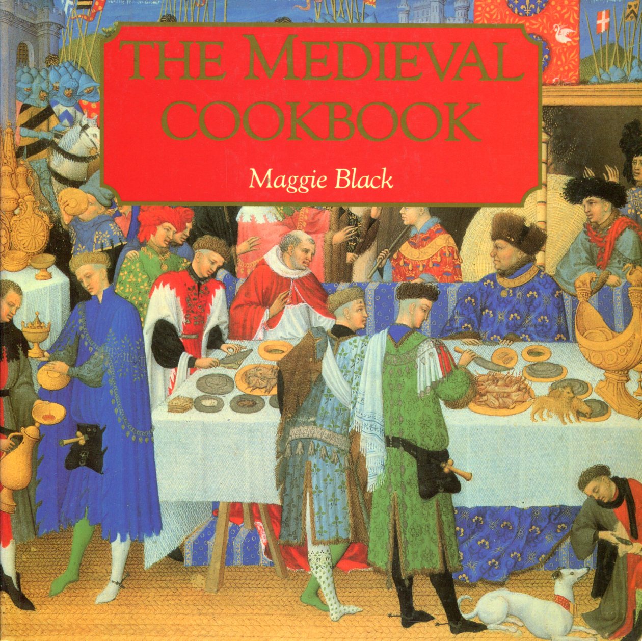 THE MEDIEVAL COOKBOOK
