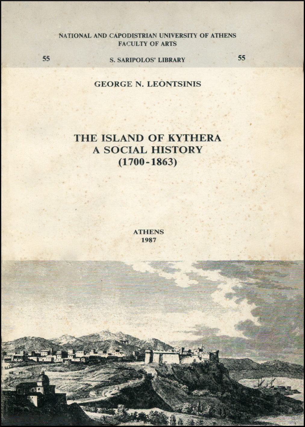 THE ISLAND OF KYTHERA: A SOCIAL HISTORY (1700-1863)