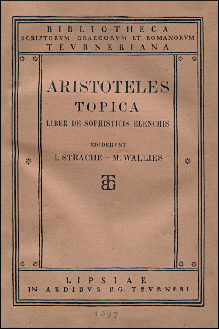 ARISTOTELIS TOPICA CUM LIBRO DE SOPHISTICIS ELENCHIS