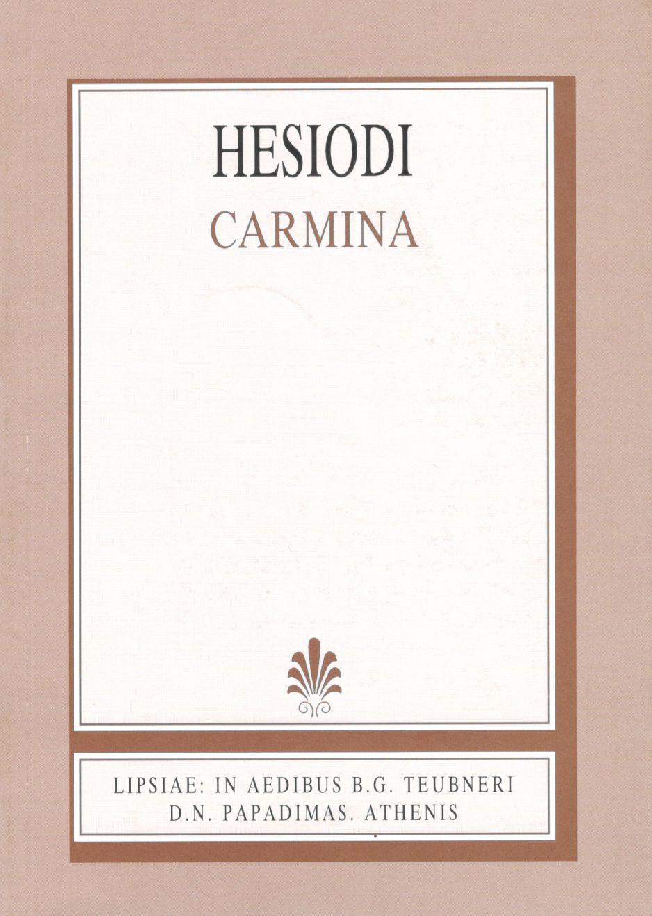 Hesiodi, Carmina [Ησιόδου, 'Ασματα]