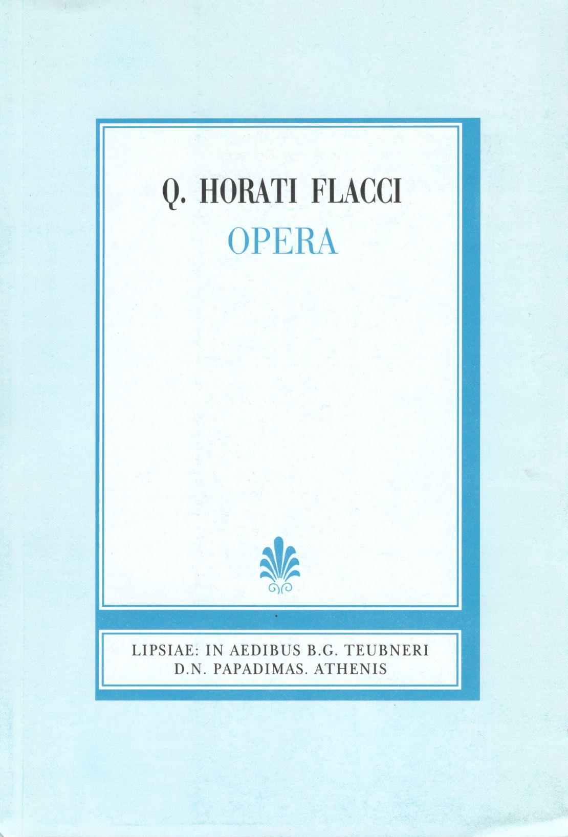 Q. Horati Flacci, Opera. Carmina: Libri I-IV, [Κοίντου Οράτιου Φλάκκου, Ωδαί: βιβλία Α'-Δ']